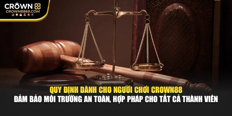 Quy định dành cho người chơi đảm bảo môi trường an toàn, hợp pháp cho tất cả thành viên